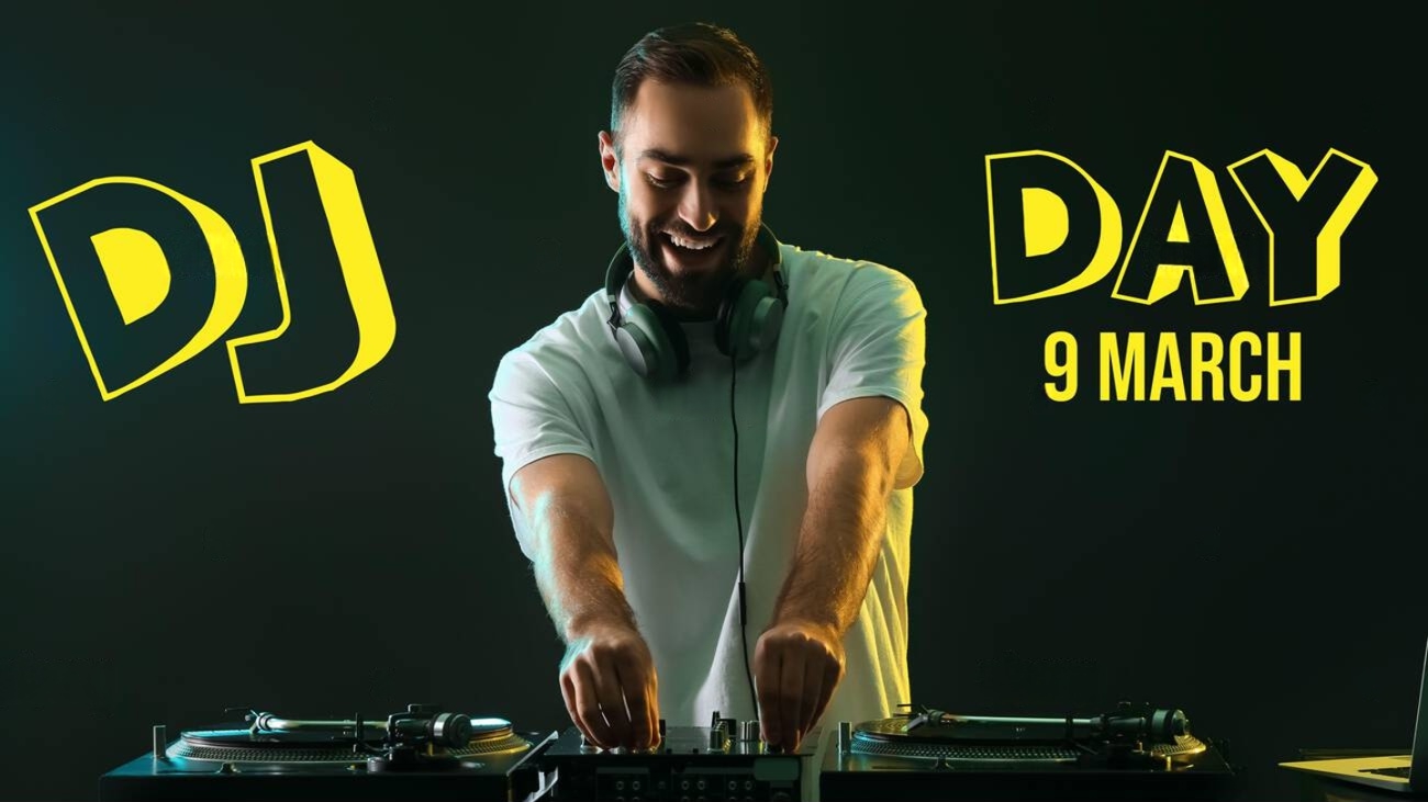 World DJ Day – March 9th