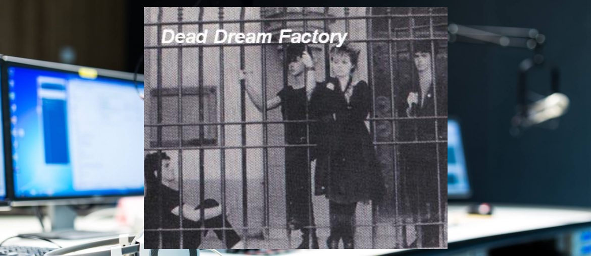 Dead Dream Factory