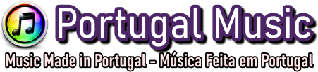 Portugal Music – Music Made in Portugal